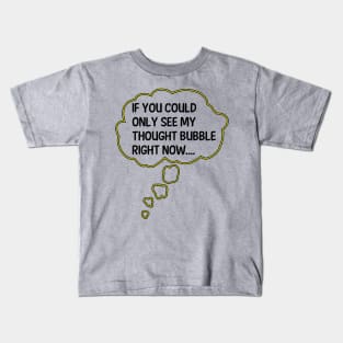 My Thought Bubble (Light B/G) Kids T-Shirt